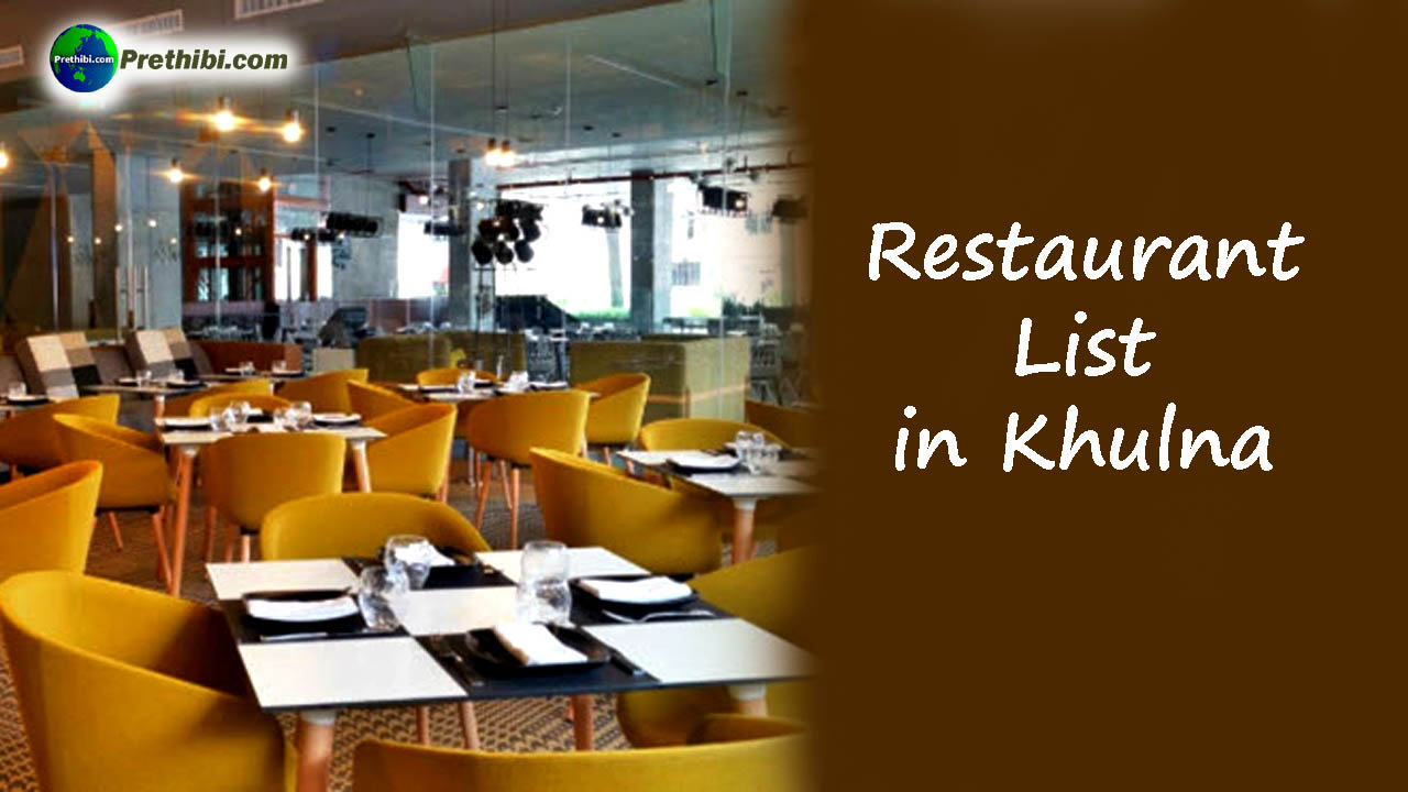 Restaurant List in Khulna, Bangladesh - Prethibi.com