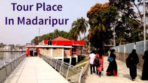 Tourist Madaripur